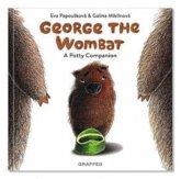 George the Wombat - A Potty Companion George the Wombat - A Potty Companion