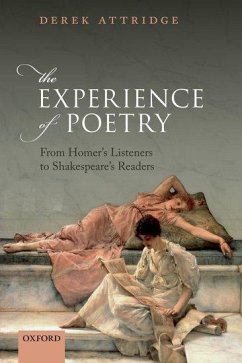 The Experience of Poetry - Attridge, Derek (Emeritus Professor, University of York)