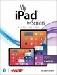 My iPad for Seniors (Covers All Ipads... - Bild 1
