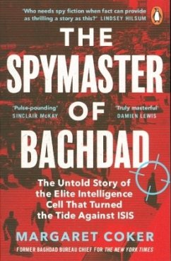 The Spymaster of Baghdad - Coker, Margaret