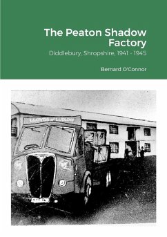 The Peaton Shadow Factory - O'Connor, Bernard