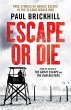 Escape or Die - Bild 1