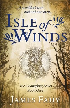 Isle of Winds - Fahy, James