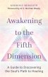 Awakening to the Fifth Dimension - Bild 1
