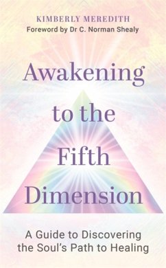Awakening to the Fifth Dimension - Meredith, Kimberly