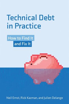 Technical Debt in Practice - Ernst, Neil; Delange, Julian