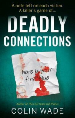 Deadly Connections - Wade, Colin