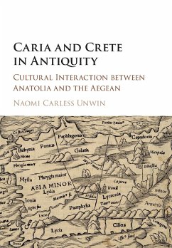 Caria and Crete in Antiquity - Unwin, Naomi Carless