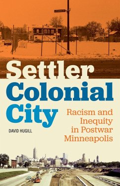 Settler Colonial City - Hugill, David