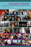 The Delight of Turkish Dizi The Delight of Turkish Dizi