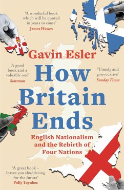 How Britain Ends - Esler, Gavin