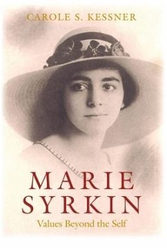 Marie Syrkin - Values Beyond the Self - Kessner, Carole S.