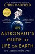 An Astronaut's Guide to Life on Earth - Bild 1