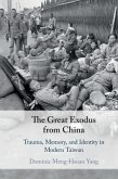 The Great Exodus from China: Trauma, Memory, and Identity in Modern Taiwan