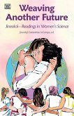 Weaving Another Future - Jineoloji Readings in Women's Science