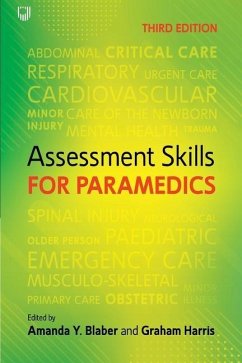 Assessment Skills for Paramedics - Blaber, Amanda; Harris, Graham