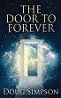 The Door To Forever - Bild 1