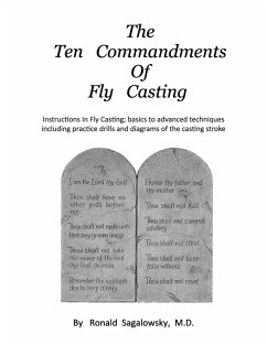 The Ten Commandments of Fly Casting (eBook, ePUB) - Sagalowsky, Ronald
