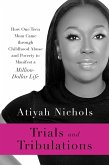 Trials and Tribulations (eBook, ePUB) Trials and Tribulations (eBook, ePUB)
