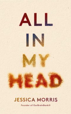All in My Head (eBook, ePUB) - Morris, Jessica