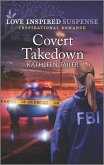 Covert Takedown (eBook, ePUB)