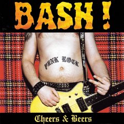 Cheers & Beers (Colored Vinyl) - Bash!