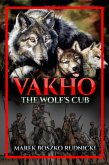 Vakho, The Wolf's Cub (eBook, ePUB)