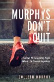 Murphys Don't Quit (eBook, ePUB) Murphys Don't Quit (eBook, ePUB)