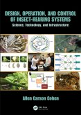 Design, Operation, and Control of Insect-Rearing Systems (eBook, PDF)