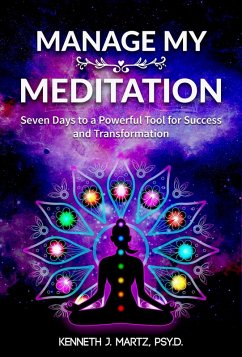 Manage My Meditation (Manage My Emotion) (eBook, ePUB) - Martz, Kenneth