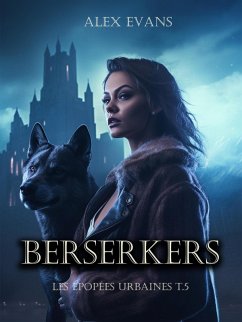 Cover Berserkers (Les Épopées urbaines, #3) (eBook, ePUB)
