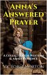 Anna's Answered Prayer A Collection of... - Bild 1