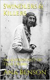 Swindlers & Killers An Anthology of True Crime (eBook, ePUB) Swindlers & Killers An Anthology of True Crime (eBook, ePUB)