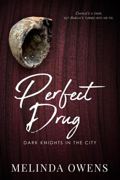 Perfect Drug (Dark Knights in the City, #1) (eBook, ePUB) - Owens, Melinda