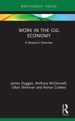 Work in the Gig Economy (eBook, PDF) - Duggan, James; Mcdonnell, Anthony; Sherman, Ultan; Carbery, Ronan