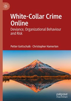 White-Collar Crime Online - Gottschalk, Petter;Hamerton, Christopher