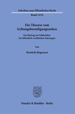 Die Theorie vom Geltungsbeendigungsanlass - Jürgensen, Hendrik