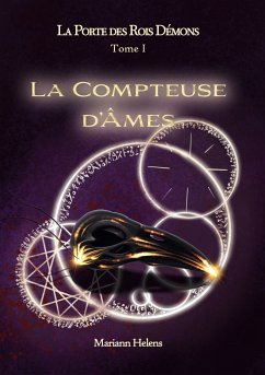 La Porte des Rois Démons - T1 - La Compteuse d'Âmes (eBook, ePUB)