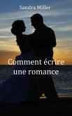 Comment écrire une romance (Aide à l'écriture, #3) (eBook, ePUB)