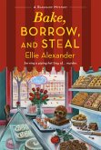 Bake, Borrow, and Steal (eBook, ePUB)
