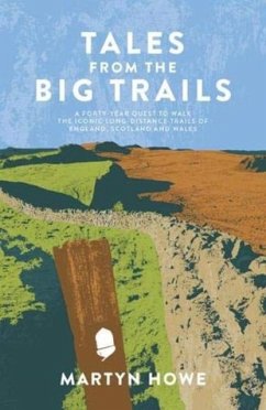Tales from the Big Trails - Howe, Martyn