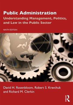 Public Administration - Rosenbloom, David H.;Kravchuk, Robert S.;Clerkin, Richard M