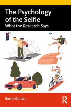 The Psychology of the Selfie - Gunter, Barrie