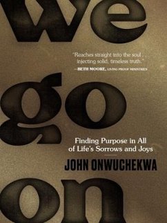 We Go on - Onwuchekwa, John