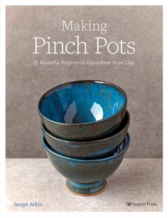 Making Pinch Pots - Atkin, Jacqui