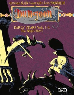 Dungeon: Early Years Vols. 1-2: The Night Shirt - Blain, Christophe; Sfar, Joann; Trondheim, Lewis