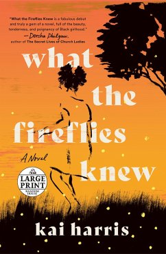 What the Fireflies Knew - Harris, Kai