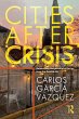 Cities After Crisis - Bild 1
