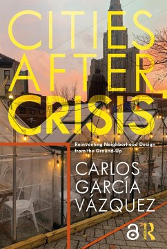 Cities After Crisis - Vazquez, Carlos Garcia