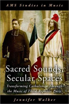Sacred Sounds, Secular Spaces - Walker, Jennifer